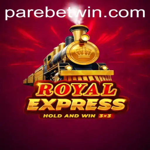 Discover the Excitement of RoyalExpress: A Thrilling Gaming Experience by PAREBET